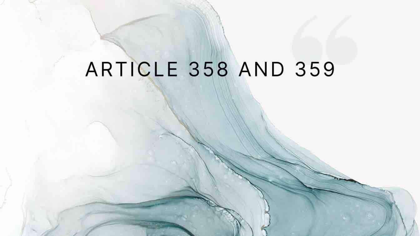 Difference Between Articles 358 and 359