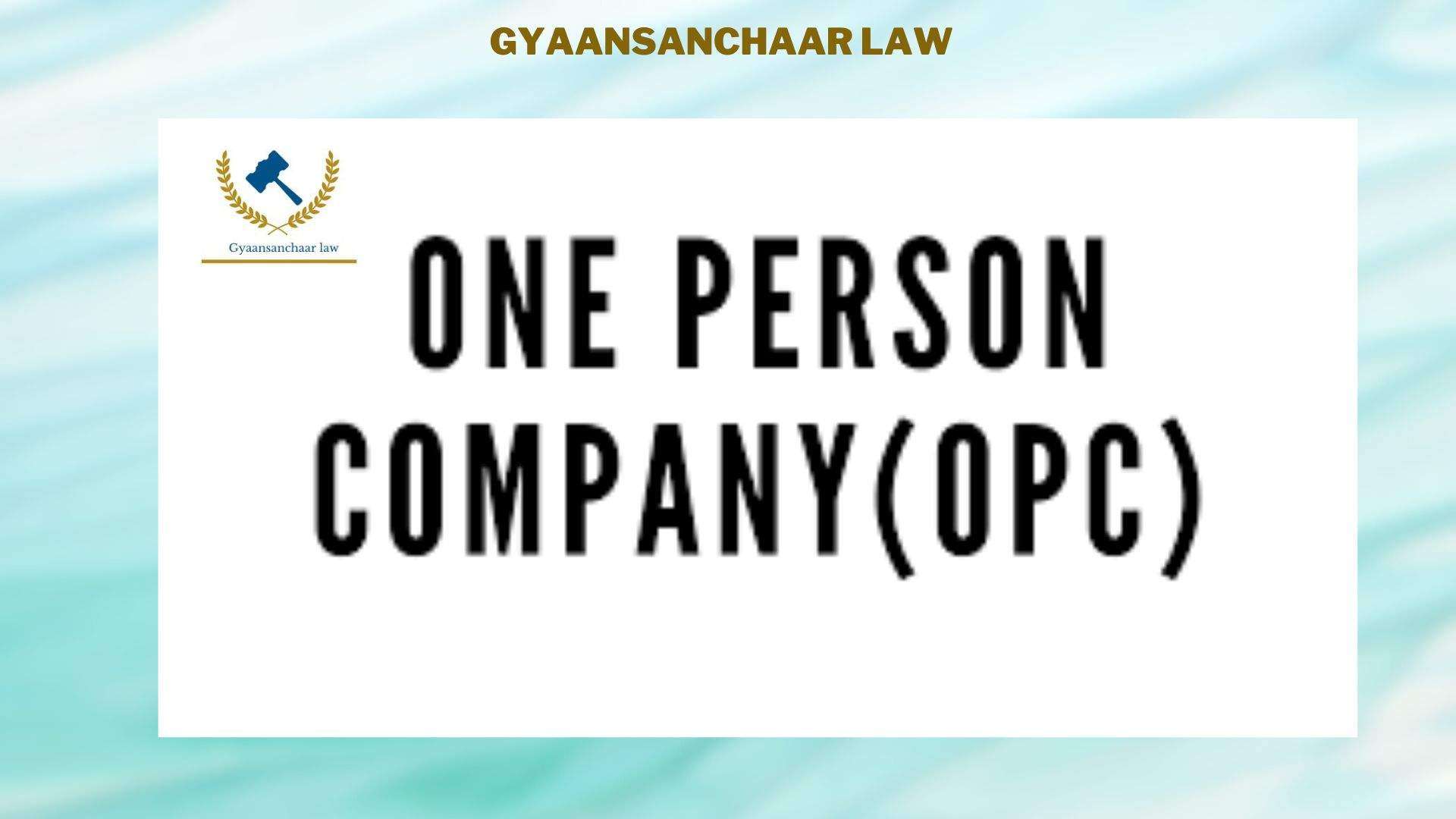 Incorporation of one person company